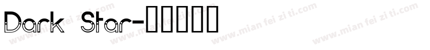 Dark Star字体转换